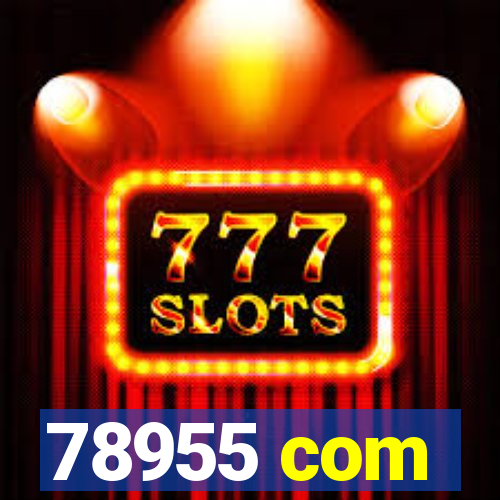 78955 com